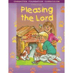 ACSI Character Foundation Series Grade 5 Student Pleasing The Lord