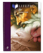 LIFEPAC Art, Teachers Guide