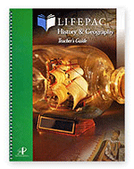 LIFEPAC - HIS0320 3rd Grade History and Geography Teachers Guide