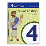 Horizons Penmanship Curriculum, 4th Grade Teachers Handbook