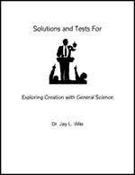 General Science, Exploring Creation with - Solutions Manual