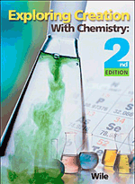 Chemistry, Exploring Creation with, 2nd Edition - Textbook Only