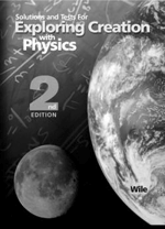 Physics, Exploring Creation with, 2nd Edition - Solutions Manual