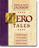 Hero Tales: A family treasury of true stories from the lives of Christian heroes