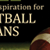 365 Days Of Inspiration For Football Fans