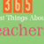 365 Great Things about Teachers