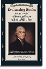 Evaluating Books: What Would Thomas Jefferson Think About This? 2nd edition