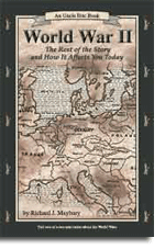 World War II: The Rest of the Story and How It Affects You Today, revised edition