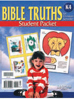 Bible Truths K4 Student Packet