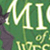 Mice of the Westing Wind, Book 2