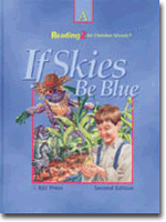 If Skies Be Blue-Reading 2A Student Text (2nd ed.)