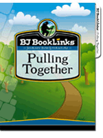 Reading 2 BJ BookLinks: Pulling Together Set (guide and novel)