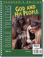 Bible Truths 4 God and His People Teachers Edition (3rd ed.)