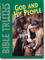 Bible Truths 4 God and His People Student Worktext (3rd ed.)