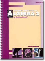 Algebra 2 Student Activities Teachers Edition (for use 2 ed.)