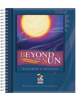 Beyond the Sun Teachers Edition