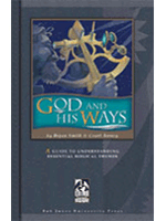 God and His Ways Student Text (grades 9-12)