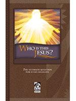 Who Is This Jesus? Teen Bible Studies (grades 11-12)