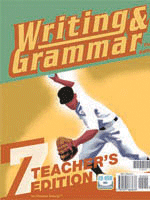 Writing and Grammar 7 Teachers Edition (3rd ed.)