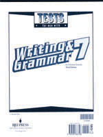 Writing and Grammar 7 Tests (tests only; for 1 student - 3rd ed.