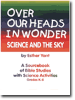Over Our Heads in Wonder