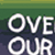 Over Our Heads in Wonder