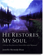 He Restores My Soul