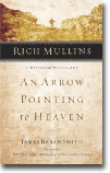Rich Mullins: An Arrow Pointing to Heaven