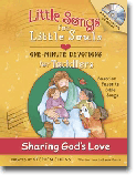 Little Songs for Little Souls Series - Sharing Gods Love