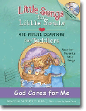 Little Songs for Little Souls Series - God Cares for Me