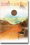 Horse Dreams Trilogy Book 1: Memories of a Dirt Road Town