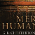 Mere Humanity
