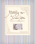 Getting to Know You