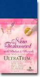 UltraTrim New Testament with Psalms and Proverbs