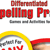 Differentiated Spelling Practice