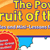 The Powerful Fruit of the Spirit