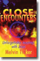 Close Encounters