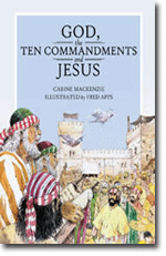 God, The Ten Commandments and Jesus