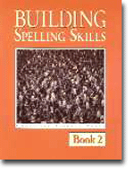 Building Spelling Skills Book 2 - Workbook