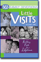 Little Visits 365 Family Devotions, Volume 1