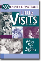 Little Visits 365 Family Devotions, Volume 3