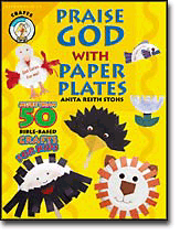 Praise God with Paper Plates