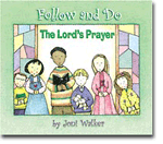 The Lords Prayer - Follow and Do
