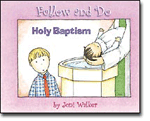 Holy Baptism - Follow and Do