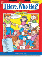I Have, Who Has? Language Arts