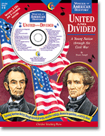 Voices of American History, United and Divided, A Young Nation through the Civil War