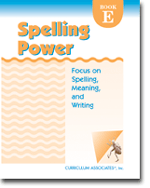 Spelling Power: Focus On Spelling, Meaning, Writing Level E Student Book Single