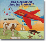 Can A Jumbo Jet Sing The Alphabet? CD