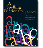 A Spelling Dictionary for Beginning Writers