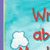Write about My World